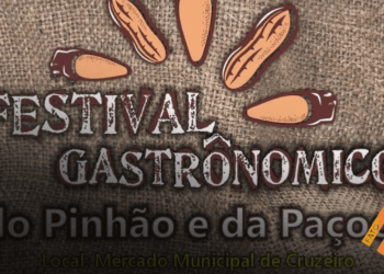 Cruzeiro realiza Festival do Pinhão e da Paçoca
