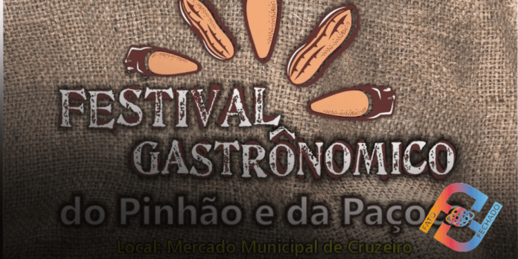 Cruzeiro realiza Festival do Pinhão e da Paçoca